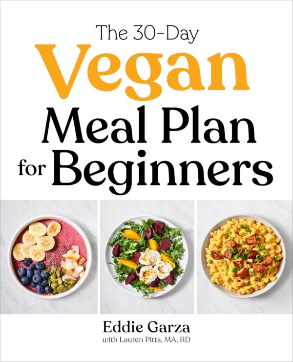 The 30-Day Vegan Meal Plan for Beginners - Image 2