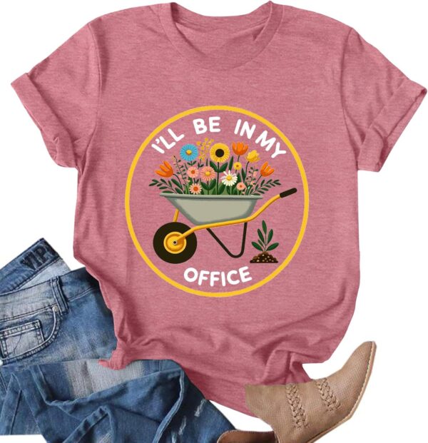 Garden Shirt for Women Plant Lover T Shirt Funny Gardening T... - Image 2