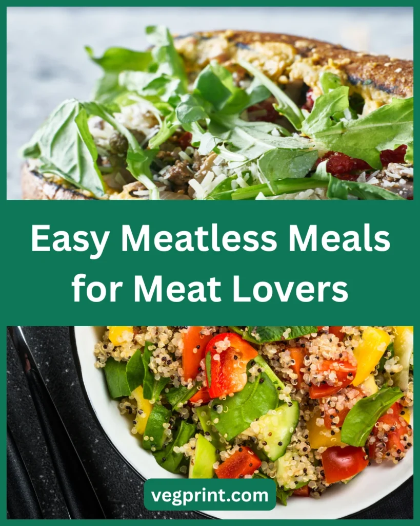 6 Easy Meatless Meals for Meat Lovers